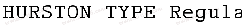 HURSTON TYPE Regular字体转换